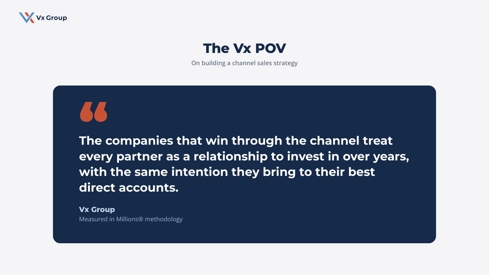 Pull quote on treating channel partners as long-term relationships in a channel sales strategy